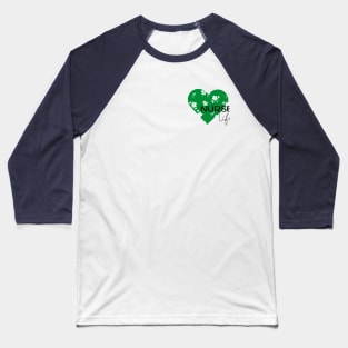 Nurse Life design green hart Baseball T-Shirt